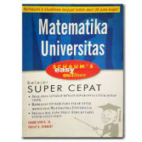 SCHAUM'S EASY OUNLINES : Matematika Universitas