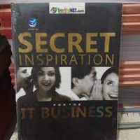 SECRET INSPIRATION FOR THE IT BUSINESS