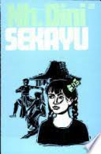 SEKAYU : Cerita Kenangan