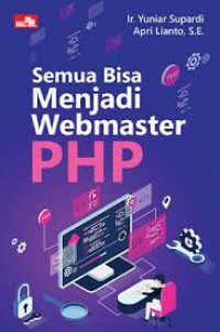 SEMUA BISA MENJADI WEBMASTER PHP