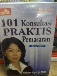 SERATUS SATU KONSULTASI PRAKTIS PEMASARAN 1