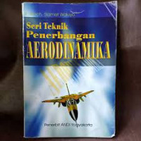 SERI TEKNIK PENERBANGAN AERODINAMIKA