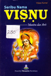 SERIBU NAMA VISNU: Mantra dan Arti