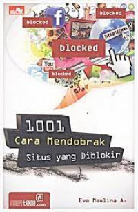 SERIBU SATU CARA MENDOBRAK SITUS YANG DIBLOKIR