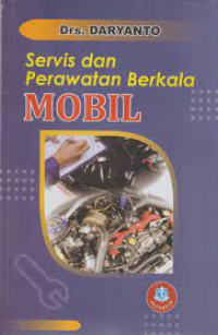 SERVIS DAN PERAWATAN BERKALA MOBIL