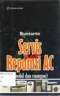 SERVIS DAN REPARASI AC ( MOBIL DAN RUANGAN)
