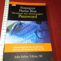 SIAPAPUN HARUS BISA MEMBUAT DAN MEMBONGKAR PASSWORD