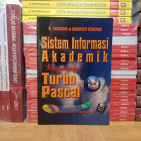SISTEM INFORMASI AKADEMIK MENGGUNAKAN TURBO PASCAL