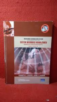 SISTEM INFORMASI MANAJEMEN : Mengelola Perusahaan Digital