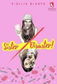SISTER DISASTER