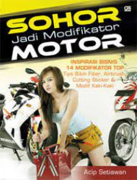 SOHOR JADI MODIFIKATOR MOTOR