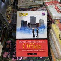 SPECIAL CONVERSATION IN THE OFFICES : Panduan Percakapan Resmi di Kantor