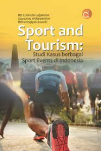 SPORT AND TOURISM : Studi Kasus Berbagai Sport Events di Indonesia