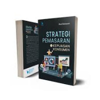 STRATEGI PEMASARAN DAN KEPUASAN KONSUMEN