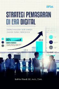 STRATEGI PEMASARAN DI ERA DIGITAL