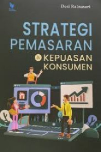 STRATEGI PEMASARAN KEPUASAN KONSUMEN