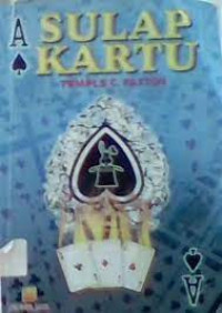 SULAP KARTU : Pendekatan Sulap Kartu Dengan Menggunakan Metode Matematika