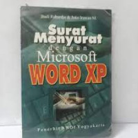 SURAT MENYURAT DENGAN MICROSOFT WORD XP