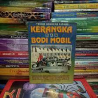 TEKNIK BONGKAR PASANG KERANGKA DAN BODI MOBIL