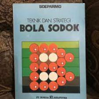 TEKNIK DAN STRATEGI BOLA SODOK