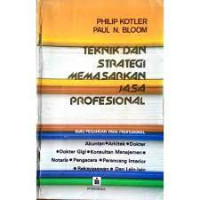 TEKNIK DAN STRATEGI MEMASARKAN JASA PROPESIONAL
