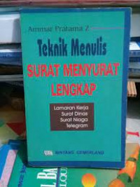 TEKNIK MENULIS SURAT MENYURAT LENGKAP