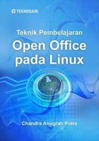 TEKNIK PEMEBELAJARAN OPEN OFFICE PADA LINUX