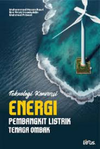 TEKNOLOGI KONVERSI ENERGI PEMBANGKIT LISTRIK TENAGA OMBAK