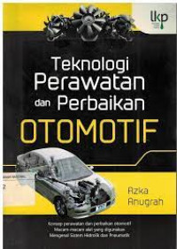 Teknologi Perawatan Dan Perbaikan otomotif