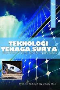 Teknologi Tenaga Surya : Pemanfaatan Dalam bentuk Energi Panas
