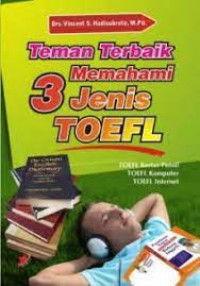 TEMAN TERBAIK MEMAHAMI 3 JENIS TOEFL