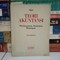 TEORI AKUNTANSI : Perekayasaan Akuntansi Keuangan.