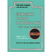 TEORI DAN SOAL-SOAL MEKANIKA FLUIDA DAN HIDRAULIKA