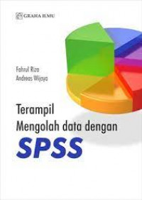 TERAMPIL MENGOLAH DATA DENGAN SPSS