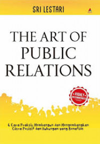 THE ART OF PUBLIC RELATIONS