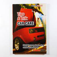 TIPS DAN TRIK CAR CARE