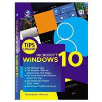 TIPS LENGKAP MICROSOFT WINDOWS 10