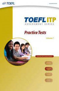 TOEFL'ITP ASSESSMENS SERIES : Praktice Tets volume 1