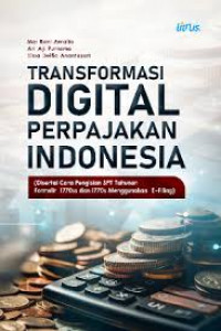 TRANSFORMASI DIGITAL PERPAJAKAN INDONESIA