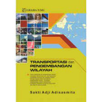 TRANSPORTASI DAN PENEGMBANGAN WILAYAH