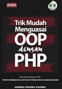 TRIK MUDAH MENGUASAI OOP DENGAN PHP