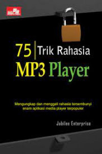 TUJUH PULUH LIMA TRIK RAHASIA MP3 PLAYER