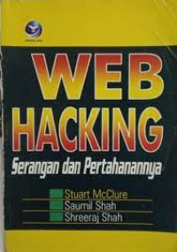 WEB HACKING : Serangan dan Pertahanannya