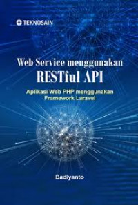 WEB SERVICE MENGGUNAKAN RESTFUL API