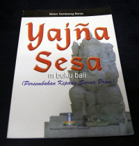 YADNYA SESA : Persembahan kepada sarwa  prani