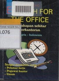 ENGLISH FOR THE OFFICE