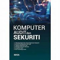KOMPUTER AUDIT dan SEKURITI