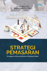 STRATEGI PEMASARAN: Keunggulan Bersaing Berbasis Kloning Produk