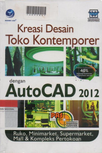 KREASI DESAIN TOKO KONTEPORER DENGAN AUTOCAD 2012