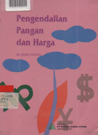 PENGENDALIAN PANGAN DAN HARGA